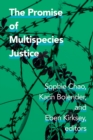 The Promise of Multispecies Justice - Book