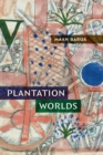 Plantation Worlds - Book