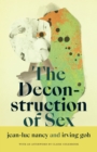 The Deconstruction of Sex - eBook