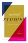 Third World Studies : Theorizing Liberation - Book