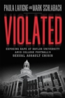 Violated : Exposing Rape at Baylor University and College Football's Sexual Assault Crisis - Book