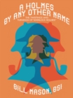 A Holmes by Any Other Name - eBook
