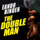 The Double Man - eAudiobook