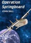 Operation Springboard - eBook