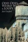 Odd Odes, Weird Words and Loopy Letters - eBook