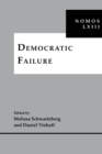 Democratic Failure : NOMOS LXIII - Book
