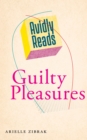 Avidly Reads Guilty Pleasures - Book