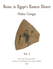 Rome in Egypt's Eastern Desert : Volume Two - Book