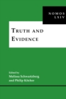 Truth and Evidence : NOMOS LXIV - Book