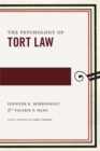 The Psychology of Tort Law - Book