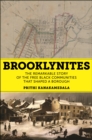 Brooklynites : The Remarkable Story of the Free Black Communities that Shaped a Borough - Book