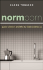 Normporn : Queer Viewers and the TV That Soothes Us - eBook