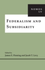 Federalism and Subsidiarity : Nomos Lv - Book