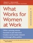 What Works for Women at Work: A Workbook - Book
