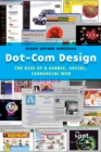 Dot-Com Design : The Rise of a Usable, Social, Commercial Web - Book