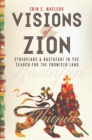 Visions of Zion : Ethiopians and Rastafari in the Search for the Promised Land - Book