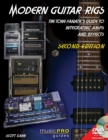 Modern Guitar Rigs : The Tone Fanatic's Guide to Integrating Amps and Effects - Book