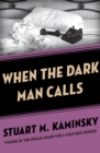 When the Dark Man Calls - eBook