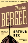 Arthur Rex : A Legendary Novel - eBook