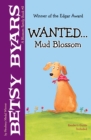 Wanted . . .  Mud Blossom - eBook