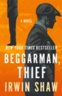 Beggarman, Thief : A Novel - eBook