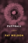 Puffball : A Novel - eBook