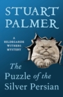 The Puzzle of the Silver Persian - eBook