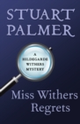 Miss Withers Regrets - eBook