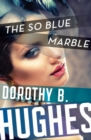 The So Blue Marble - eBook