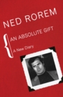 An Absolute Gift : A New Diary - eBook
