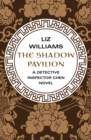 The Shadow Pavilion - Book