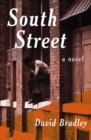 South Street : A Novel - eBook