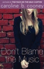 Don't Blame the Music - eBook