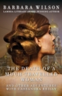 The Death of a Much-Travelled Woman : and Other Adventures with Cassandra Reilly - eBook