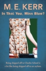 Is That You, Miss Blue? - eBook