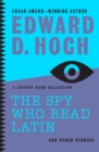 The Spy Who Read Latin: And Other Stories : A Jeffery Rand Collection - eBook