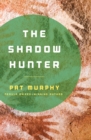 The Shadow Hunter - eBook
