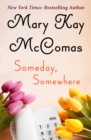 Someday, Somewhere - eBook