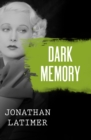 Dark Memory - eBook