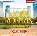Local Hero : A Selection from Love Comes Along - eAudiobook