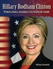 Hillary Rodham Clinton : Primera dama, senadora y secretaria de estado (Hillary Rodham Clinton: First Lady, Senator, and Secretary of State) - eBook