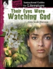 Their Eyes Were Watching God : An Instructional Guide for Literature - eBook