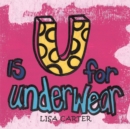 U Is for Underwear - eBook
