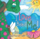 I Love Being Me! - eBook