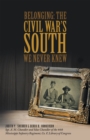 Belonging: the Civil War'S South We Never Knew - eBook