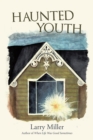 Haunted Youth - eBook