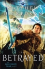 The Betrayed : The Daegmon War: Book 2 - eBook