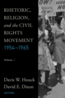 Rhetoric, Religion, and the Civil Rights Movement, 1954-1965 : Volume 2 - eBook