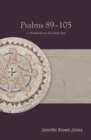 Psalms 89-105 : A Handbook on the Greek Text - Book