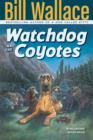 Watchdog and the Coyotes - eBook